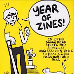 Shay Mirk - Year of Zines