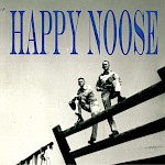 Happy Noose - Happy Noose