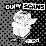 Copy Scams - Copy & Destroy