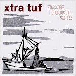 Moe Bowstern - Xtra Tuf Issue No. 5.5: Songs & Stories