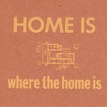 Kelsey Smith - Home Is Where the Home Is