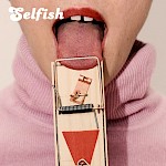 Taylor Yates, Various Artists - Selfish, Issue Four: Hot & Bothered
