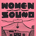 Madeleine Campbell, Maggie Negrete, Various Artists - Women in Sound, Issue 5