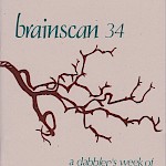 Alex Wrekk - Brainscan #34: A Dabbler's Week of DIY Witchery