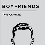 Tara Atkinson - Boyfriends