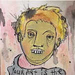 LB Briggs - Your Art Is The Prettiest Art Postcard