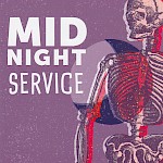 Joe Carlough, Various Artists - Midnight Service: A This & That Tapes Benefit for Mütter Museum