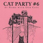Katie Haegele, Various Artists - Cat Party #6: At Home With Our Cats