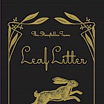 Various Artists, Amy Wheeler Harwood, Daniela Naomi Molnar - Leaf Litter #8: The Storyteller Issue