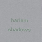 Claude McKay - Harlem Shadows