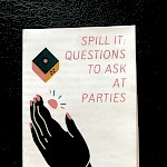 Heather Colby - Spill It: Questions to Ask at Parties