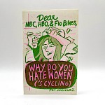 A. McNamee, A. Service - Why Do You Hate Women('s Cycling)?