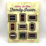 Various Artists, Steph McDevitt, Janene Scelza - Girls, On Film, Issue 31: Family Issues
