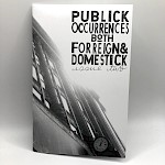 Various Artists, Danny Noonan, Meg L. - Publick Occurrences Both Forreign & Domestick, Issue Two