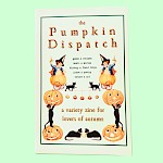 Various Artists, Novie Nimble - OUT TODAY! The Pumpkin Dispatch, Vol. 2: A Variety Zine for Lovers of Autumn