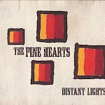 The Pine Hearts - Distant Lights