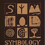 Mannie Murphy - Symbology: An A to Z of Archetypes & Epiphanies (Second Edition)